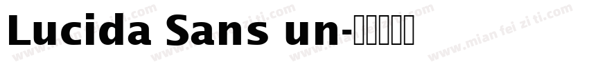 Lucida Sans un字体转换
